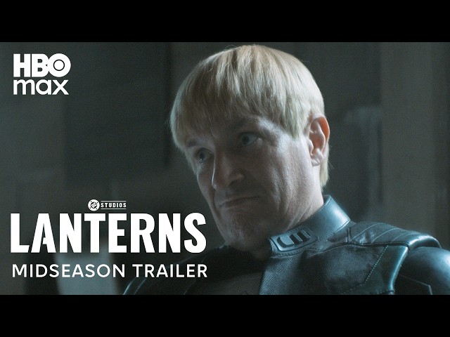 Lanterns | Midseason Trailer | HBO Max
