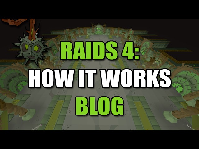 EVERYTHING YOU WILL NEED TO KNOW FOR RAIDS 4: THE FRACTURED ARCHIVE (OSRS)