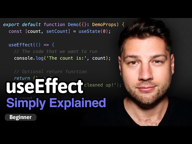 Learn React Hooks: useEffect - Simply Explained!