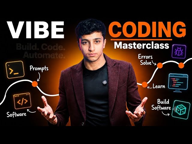 Vibe Coding Masterclass: Build AI Software, Fix Errors & Code with AI (Beginner to Pro)