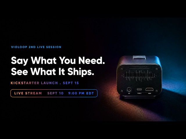 Violoop Live #2: Say What You Need. See What It Ships. Violoop in the Real World.