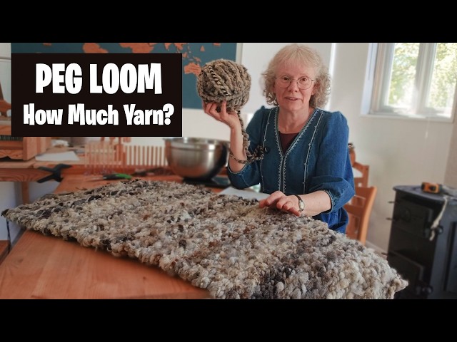 Episode 14 | Peg-Loom rug - How much yarn will I need to make it?