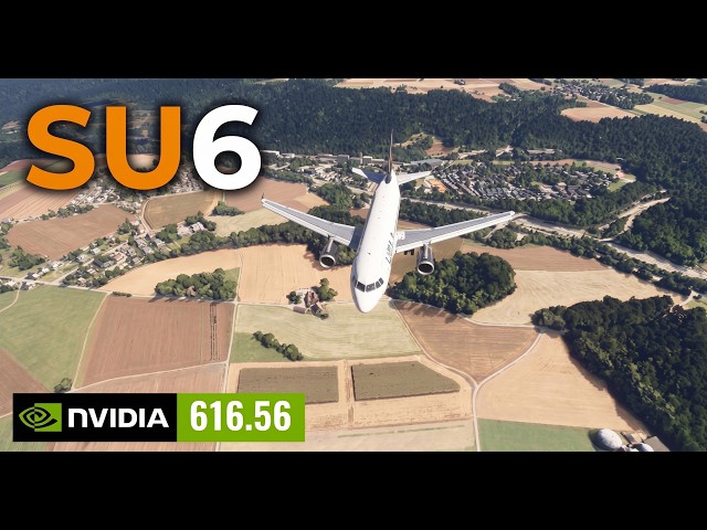 MSFS 2024: The Ultimate Optimization Guide (NVIDIA + SU6) 🚀