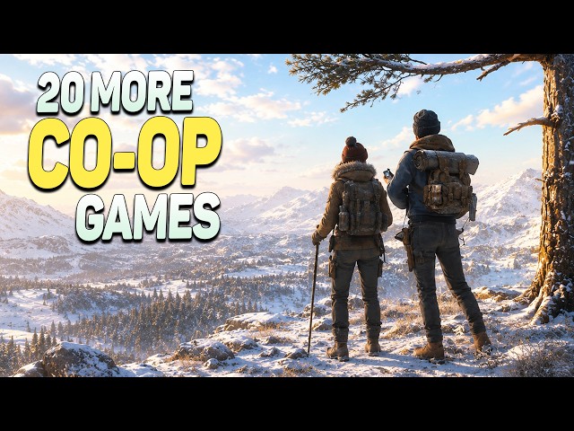 20 MORE Upcoming Co-op & Multiplayer Games You Need to Play