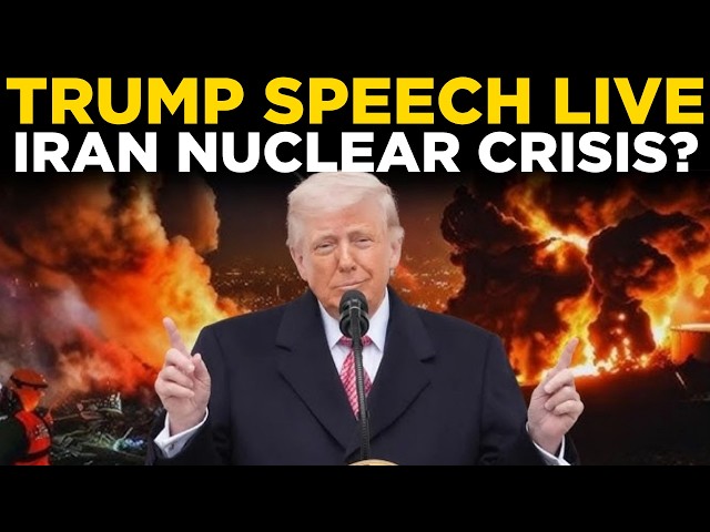 Trump Iran News LIVE: Nuclear Strike Order? Latest Warning Explained | Trump Speech LIVE
