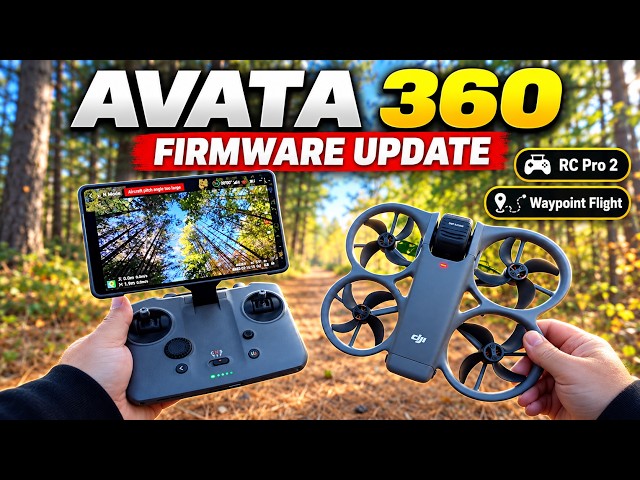 «БОЛЬШОЕ» обновление прошивки DJI Avata 360 — RC Pro 2 и полет по точкам