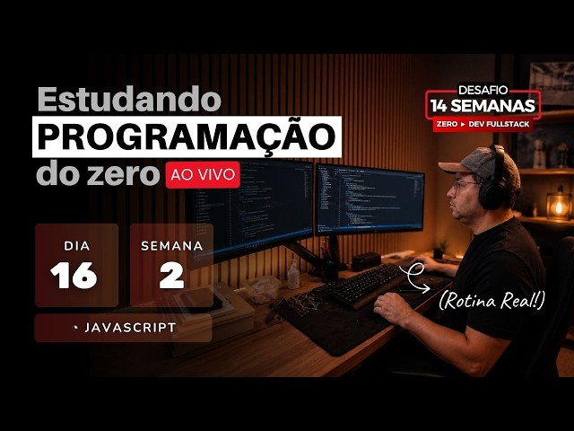 DIA 16| Estudando programação do zero |  Fullstack Javascript onebitcode | 14 semanas