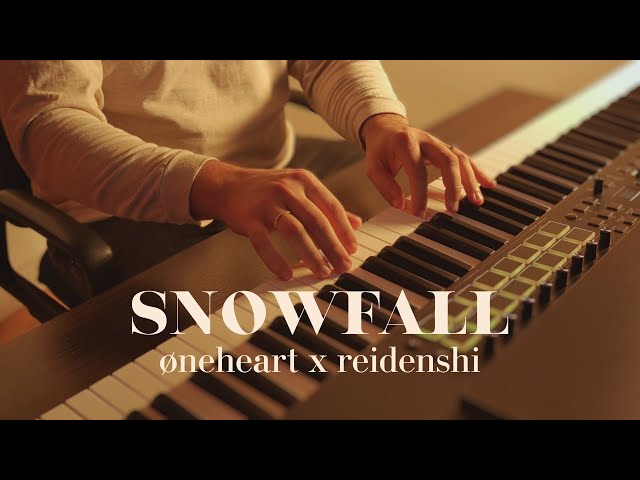 The Most Beautiful Piano Cover of Snowfall - øneheart x reidenshi