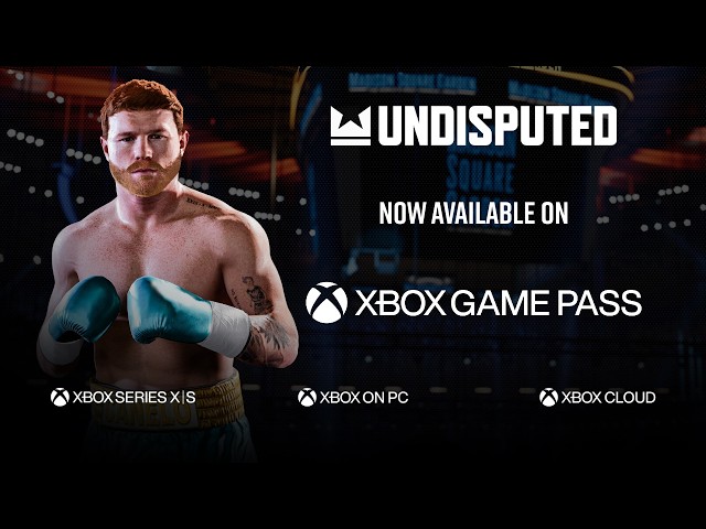 Undisputed now on XBOX Game Pass 🎮