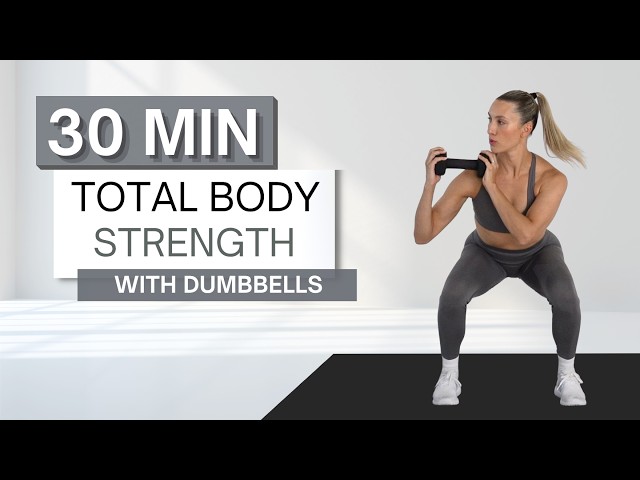 30 min TOTAL BODY WORKOUT | No Repeats | Dumbbell Strength | Extra Core Work