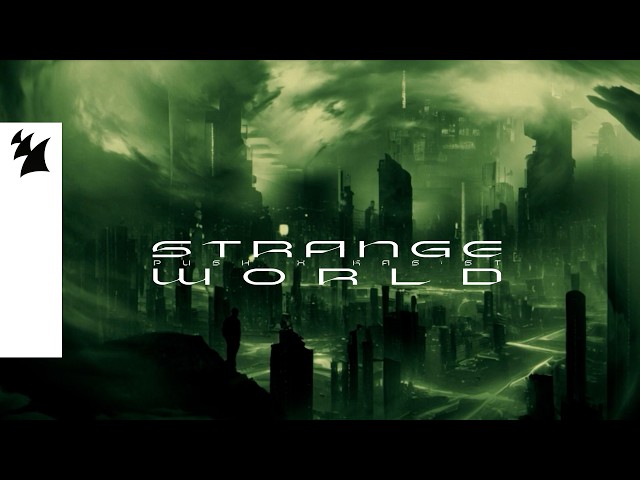 Push x KAS:ST - Strange World (Official Visualizer)