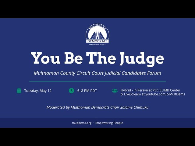Multnomah County Judicial Forum