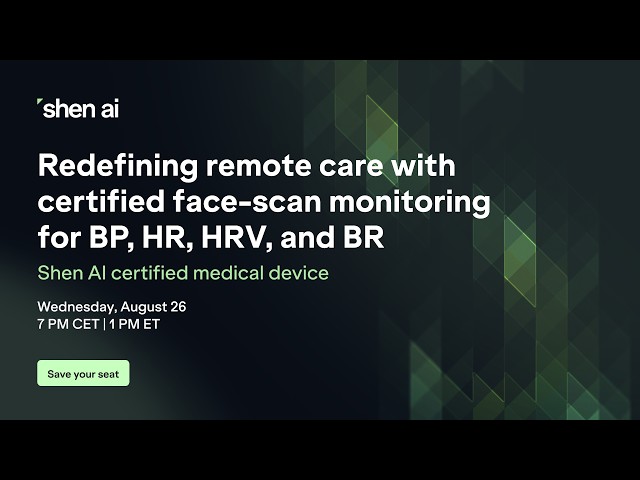Redefining remote care with certified face-scan monitoring for BP, HR, HRV, and BR