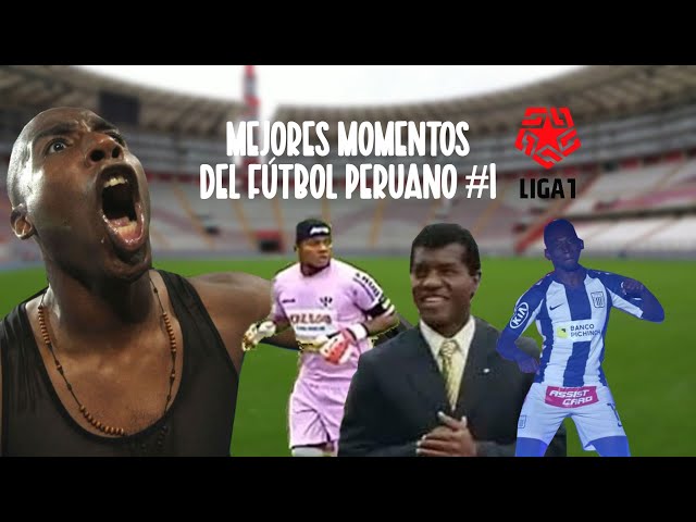 Best Moments of Peruvian Football #1