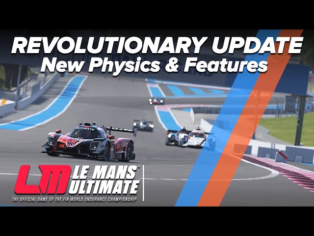 Le Mans Ultimate gets a MASSIVE Update | Physics & Features