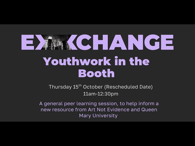 Exchange: Youthwork in the Booth