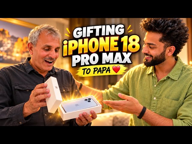 Gifting Iphone 18 pro max To Papa Went Crazy❤️