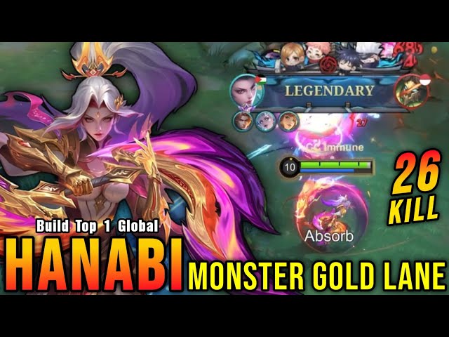 26 Kills!! Legendary Hanabi Real Monster Gold Lane!! - Build Top 1 Global Hanabi ~ MLBB