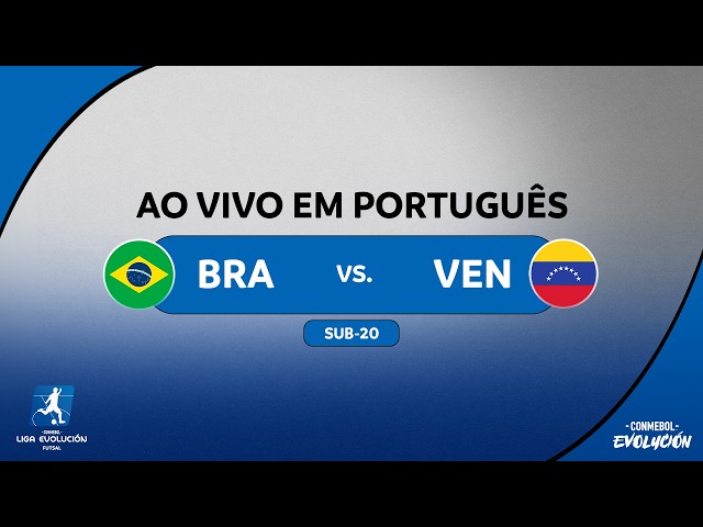 LIVE | BRAZIL VS VENEZUELA | CONMEBOL FUTSAL EVOLUTION LEAGUE - NORTH ZONE | U20
