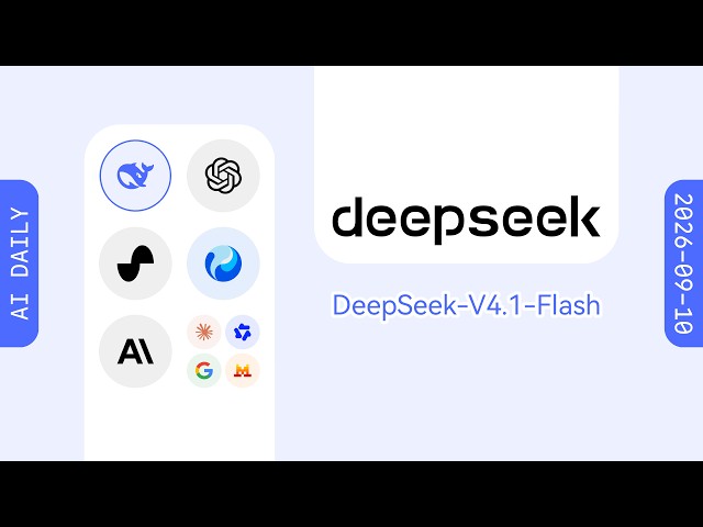 DeepSeek Announces Official V4.1 Flash Release; OpenAI May Pause ChatGPT Pro Subscriptions [AI Mo...