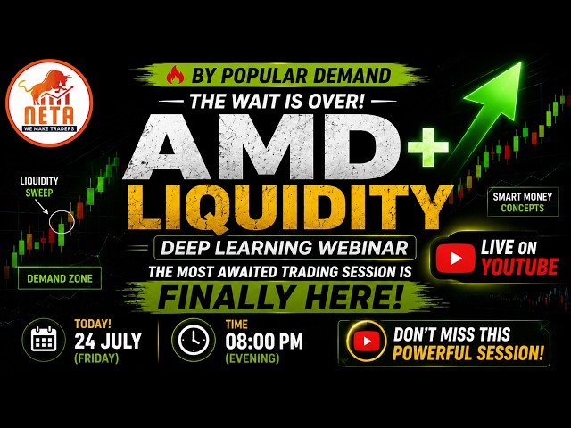 AMD Framework + Liquidity Concepts and Market Structure - Pari Mam || NETA - We Make Traders