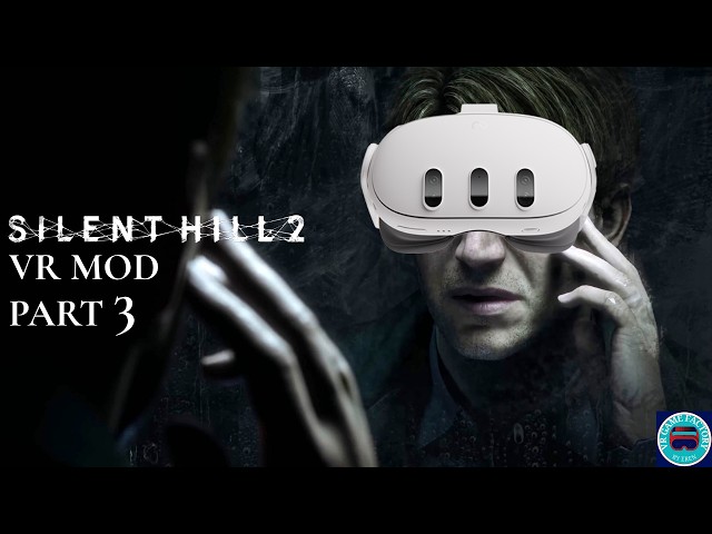 Silent Hill 2 Remake VR Mod Part 3 VR Gameplay (No Comment)