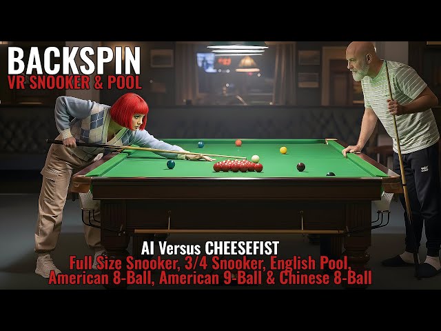 BACKSPIN VR Snooker & Pool // AI Versus Cheesefist // QUEST 3 Gameplay