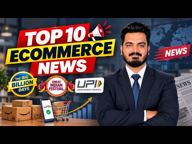 10 E-commerce News Updates You Need to Know This Week!