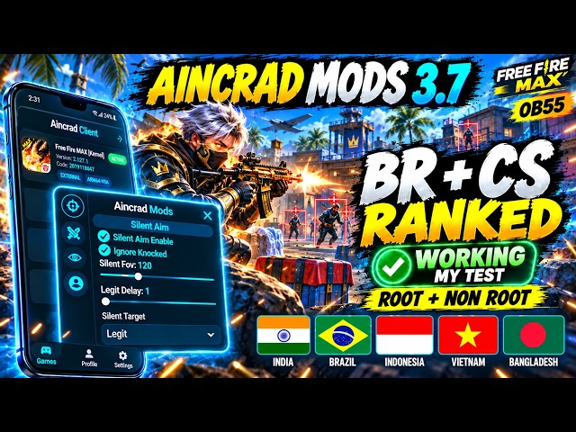 Aincrad Mods 3.7 Panel 🔥 Free Fire MAX OB55 Mod Menu | Root + Non Root Full Setup 2026