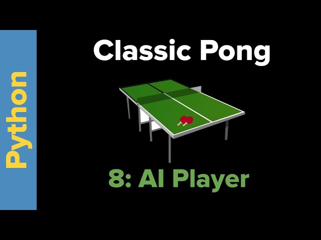 Python Game Programming Tutorial: Pong Part 8 AI Player