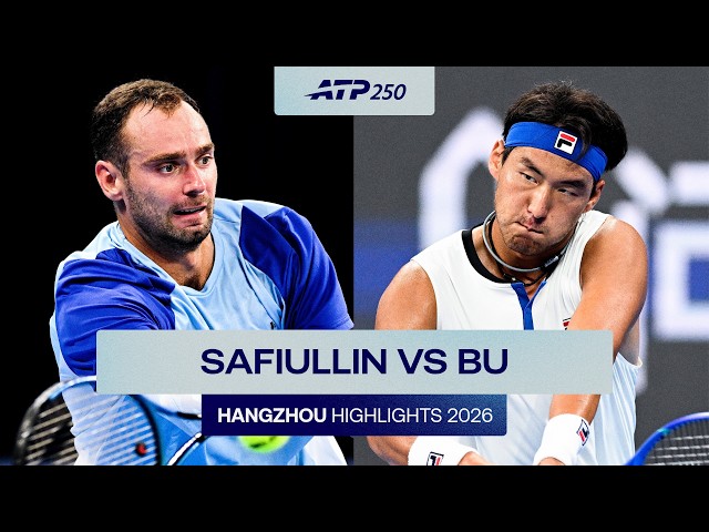 Roman Safiullin vs Yunchaokete Bu Highlights | Hangzhou 2026 Quarter-Final