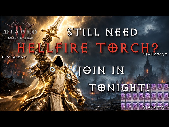 Need a hellfire torch? You've found the right stream!