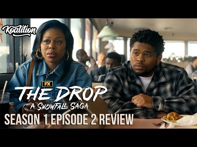The Drop: A Snowfall Saga Season 1 Episode 2 "Street Matrix" Review I Snowfall Aftermath