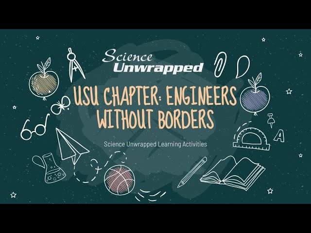 Science Unwrapped Learning Activity: How to Make a Water Filter