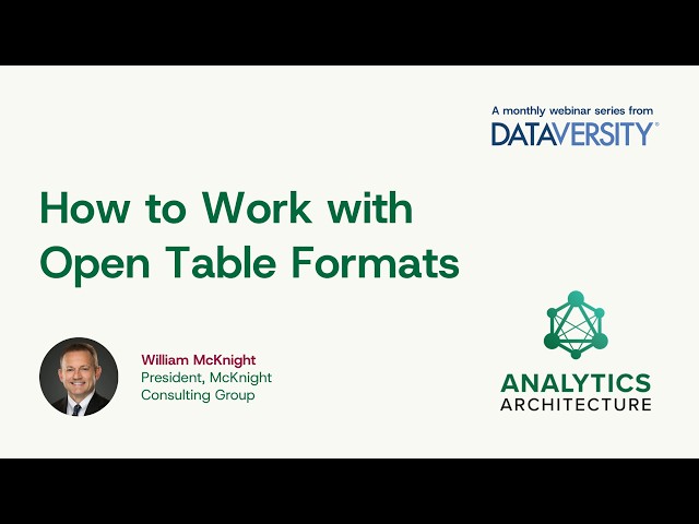 Analytics Architecture: How to Work with Open Table Formats