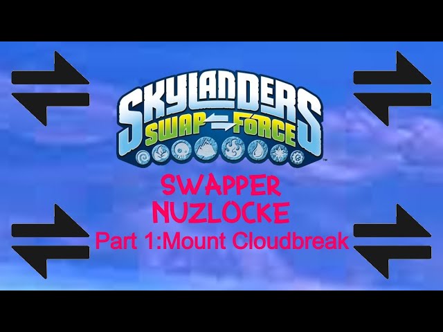 Skylanders Swap Force Swapper Nuzlocke Part 1
