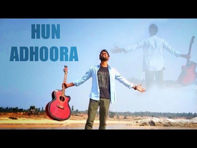 HUN ADHOORA l OFFICIAL SONG l SAJID KHAN l AWR l ROMANTIC SONG l