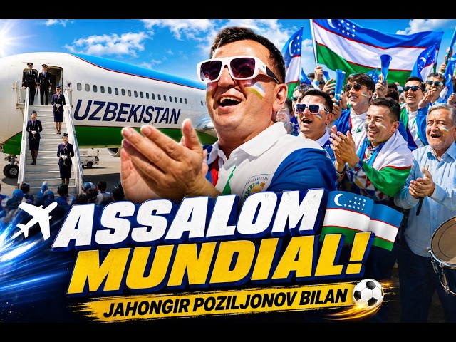 ⚽ JAHONGIR POZILJONOV — ASSALOM MUNDIAL!