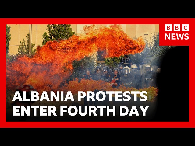 Albania's anti-government demonstrations continue for fourth day | BBC News
