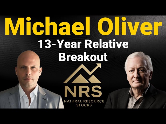Michael Oliver on a 13-Year Breakout in Gold & Silver Miners