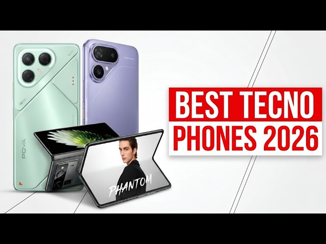 10 Best Tecno Smartphones (2026) | Budget Smartphone Rankings