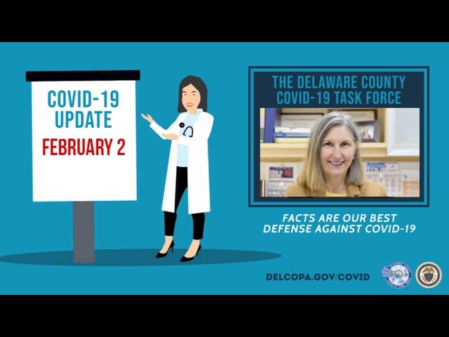 The Delaware County COVID-19 Task Force’s February 2, 2022 Update from Dr. Lisa O’Mahony
