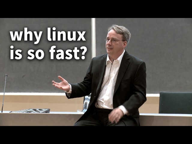 Linus Torvalds Explains What Makes Linux So Fast