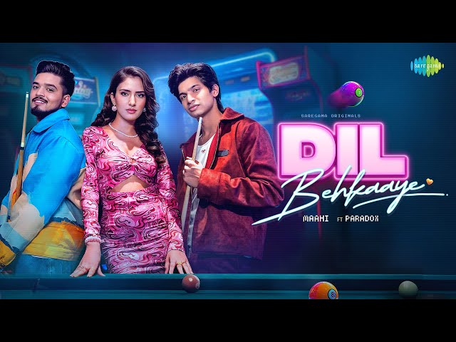 Dil Behkaaye (Official Music Video) | Maahi, Paradox, Akaisha V, Rutvik T, Harjot K, Shloke L
