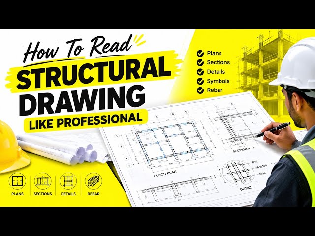 How to read structural drawing like professional