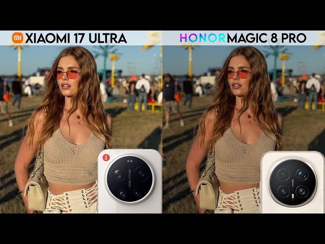 Xiaomi 17 ultra vs HONOR magic 8 Pro camera test comparison 