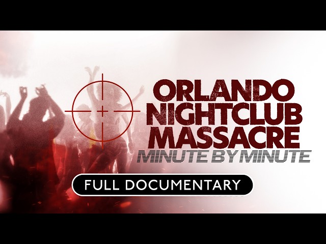 Orlando Nightclub Massacre: Minute by Minute | Full Film