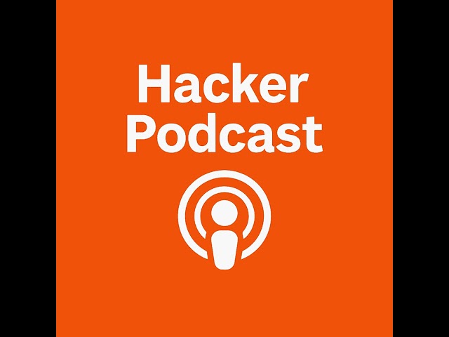 Agili 的 Hacker Podcast 2026-09-10