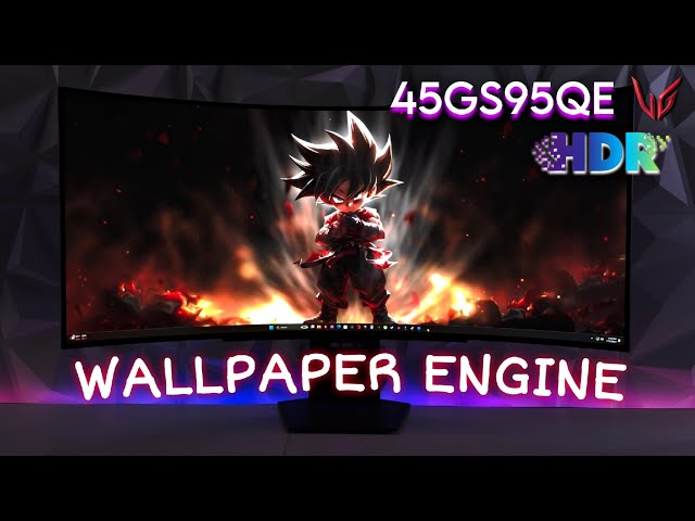 UNREAL HDR LG 45GS95QE WALLPAPER ENGINE SCENES ULTRAWIDE OLED 45GS96QB
