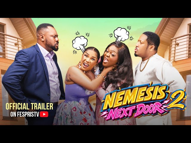 Nemesis Next Door 2|Latest Nigeria Drama Nollywood Trailer| Fespristv|Iyabo Ojo 